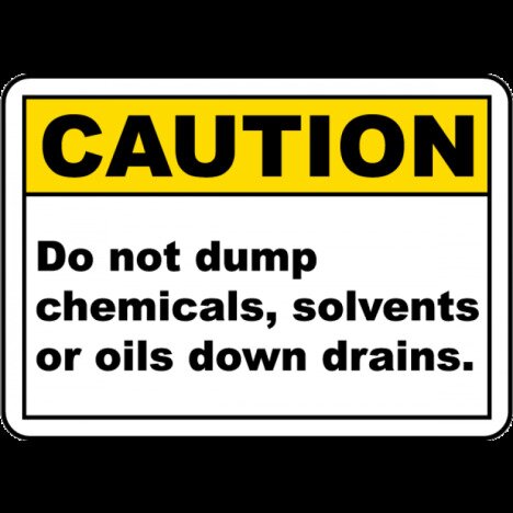 No Chemicals Down Drains Sign